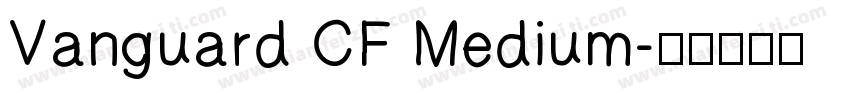 Vanguard CF Medium字体转换